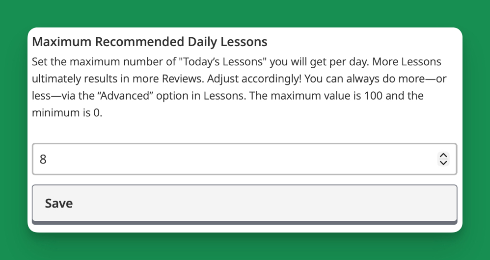 The Maximum Recommended Daily Lessons setting
